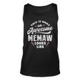 Memaw Grandma Gift This Is What An Awesome Memaw Looks Like Unisex Tank Top