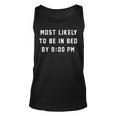 Most Likely To Be In Bed By 900 Pm 4Th Of July Unisex Tank Top