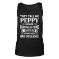 Peppy Grandpa Gift They Call Me Peppy Because Partner In Crime Makes Me Sound Like A Bad Influence Unisex Tank Top
