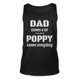 Poppy Grandpa Gift Poppy Knows Everything Unisex Tank Top