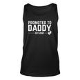 Promoted To Daddy 2021 For First Time Fathers New Dad Unisex Tank Top