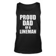Proud Dad Of A Lineman Funny Football Dad Gift Unisex Tank Top