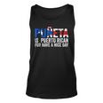 Puñeta Is Puerto Rican For Have A Nice Day Puerto Rico Unisex Tank Top