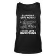 Support Live Music Hire Live Musicians Drummer Gift Unisex Tank Top