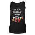 This Is My Christmas Pajama 876 Shirt Unisex Tank Top