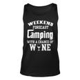 Weekend Forecast Camping With Wine 12 Shirt Unisex Tank Top