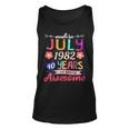 Womens Made In July 1982 40 Years Of Being Awesome 40Th Birthday Unisex Tank Top