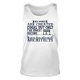 All Women Are Createdequal But Only Unisex Tank Top