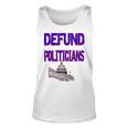 Defund Politicians Unisex Tank Top