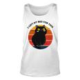 Funny Vintage Black Cat I Left My Bed For This Unisex Tank Top