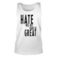 Hate Will Not Make Us Great Resist Anti Donald Trump Unisex Tank Top