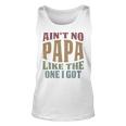 Kids Funny Aint No Papa Like The One I Got Sarcastic Saying Unisex Tank Top