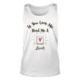 Premium If You Love Me Read Me A Book - Books Lovers Unisex Tank Top