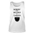 Sorry This Beard Is Taken 316 Shirt Unisex Tank Top