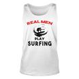 Surfing Men Sport Awesome Idea Real Men Play Surfing Unisex Tank Top