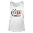 Teacher First Day Of School Yall Gonna Learn Today Unisex Tank Top