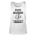 Tutu Grandpa Gift Tutu And Grandson A Bond That Cant Be Broken Unisex Tank Top