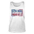 Ultra Maga And Proud Of It A Ultra Maga And Proud Of It V4 Unisex Tank Top