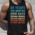 60Th Birthday 60 Years Of Being Awesome Wedding Anniversary Unisex Tank Top Gifts for Him