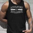 Womens Adulting Is Bullshit Adult Humor Sarcastic Jokes Tank Top Gifts for Him
