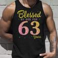 Blessed Birthday By God For 63 Years Old Happy To Me You Mom Unisex Tank Top Gifts for Him