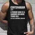 Centenarian Definition 100 Years Old 100Th Birthday Unisex Tank Top Gifts for Him