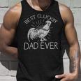 Chicken Chicken Best Cluckin Dad Ever Funny Chicken Dad Farm Fathers Day V2 Unisex Tank Top Gifts for Him