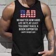 Dad No Matter How Hard Life Gets At Least Happy Fathers Day Tank Top Gifts for Him