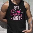 Dad Of The Birthday Girl Cute Pink Matching Family Unisex Tank Top Gifts for Him