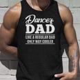 Dance Dad - Dance Dad Gifts Unisex Tank Top Gifts for Him