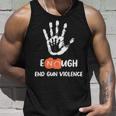 Enough End Gun Violence No Gun Anti Violence No Gun Unisex Tank Top Gifts for Him