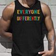 Everyone Communicates Differently V3 Unisex Tank Top Gifts for Him