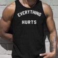 Everything Hurts Workout Gym Unisex Tank Top Gifts for Him