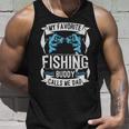 Father Grandpa My Favorite Fishing Buddy Calls Me Dad504 Family Dad Unisex Tank Top Gifts for Him