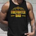 Firefighter Dad Fathers Day Gift Idea For Fireman Dad Unisex Tank Top Gifts for Him