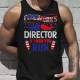 Fireworks Director If I Run You Run Unisex Tank Top Gifts for Him