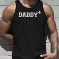 Fourth 4Th Time Daddy Dad Of Four Kids Fathers Day Gift Unisex Tank Top Gifts for Him