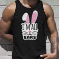 Funny Cute Pink Bunny Im All Ears Rabbit Happy Easter Day Gift For Girls Women Mom Mommy Family Birthday Holiday Christmas Unisex Tank Top Gifts for Him