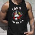 I Do It For The Hos Santa Claus Beer Unisex Tank Top Gifts for Him