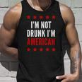 Im Not Drunk Im American Funny 4Th Of July Tee Unisex Tank Top Gifts for Him