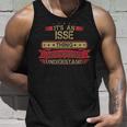 Its An Isse Thing You Wouldnt UnderstandShirt Isse Shirt Shirt For Isse Unisex Tank Top Gifts for Him