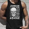 Johnson Name Gift Johnson Ive Only Met About 3 Or 4 People Unisex Tank Top Gifts for Him