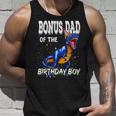 Mens Bonus Dad Of The Birthday Boy Matching Father Bonus Dad Unisex Tank Top Gifts for Him