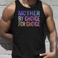 Mother By Choice For Choice Cute Pro Choice Feminist Rights Unisex Tank Top Gifts for Him