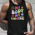 My Body My Choice Pro Choice Womens Rights Retro Feminist Unisex Tank Top Gifts for Him