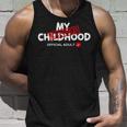 My Childhood Expired Official Adult Funny Birthday 189 Trending Shirt Unisex Tank Top Gifts for Him