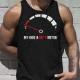 My Give A Shit Meter Is Empty Sarcastic Autocollant 394 Trending Shirt Unisex Tank Top Gifts for Him