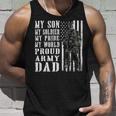 My Son Is Soldier Proud Military Dad 704 Shirt Unisex Tank Top Gifts for Him