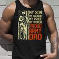 My Son Is Soldier Proud Military Dad 714 Shirt Unisex Tank Top Gifts for Him