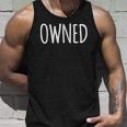 Owned Submissive For Men And Women Unisex Tank Top Gifts for Him